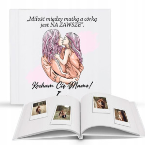 Personalizowany ALBUM Dla NAJWSPANIALSZEJ MAMY Wzo