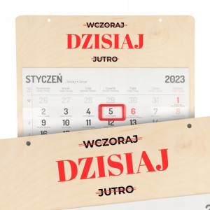 Kalendarz Ścienny 2023 WCZORAJ DZIŚ JUTRO Wzory