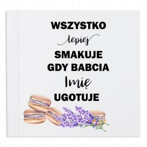 Przepiśnik Notes do Przepisów ZESZYT BABCI IMIĘ Wz