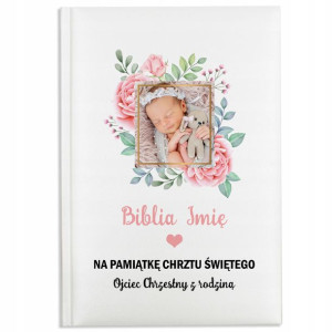 BIBLIA Na Pamiątkę Chrztu Świętego IMIĘ Wzory