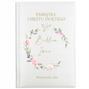 PERSONALIZOWANA Biblia Prezent na CHRZEST ŚW Wzory