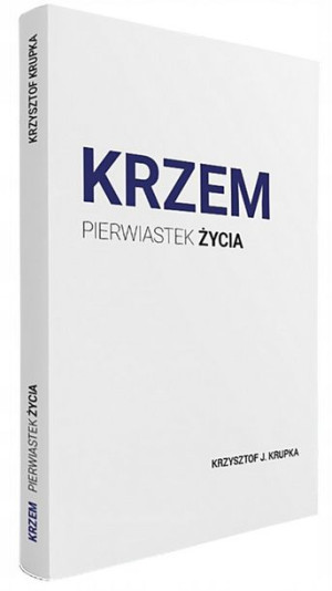 Książka "Krzem Pierwiastek życia"