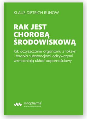 Rak jest chorobą środowiskową