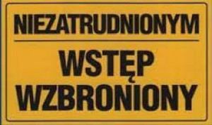 Tablica Tabliczka Ostrzegawcza Wstęp Wzbroniony