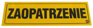 Znak Tabliczka Tablica Pcv Zaopatrzenie Znaczek