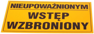 Tablica Tabliczka Nieupoważnionym Wstęp Wzbroniony