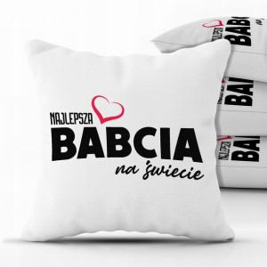 PODUSZKA 40x40 Biała dla BABCI Dzień BABCI Wzory