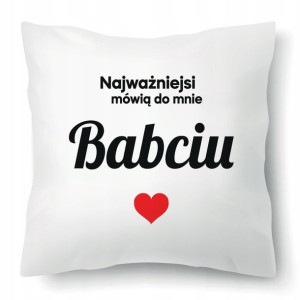 PODUSZKA 40x40 Prezent na DZIEŃ BABCI Wiele WZORÓW