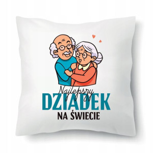 PODUSZKA 40x40 Prezent NAJLEPSZY DZIADEK Wzory MIX