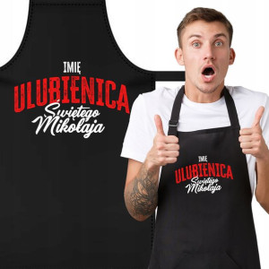 FARTUCH Kuchenny Prezent ULUBIENICA Mikołaja Imię