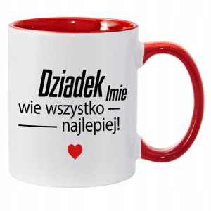 Kubek Dziadek Wie Najlepiej Własne Imię - Wzory