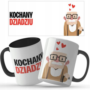 KUBEK Prezent dla DZIADKA KOCHANY DZIADZIU Wzory