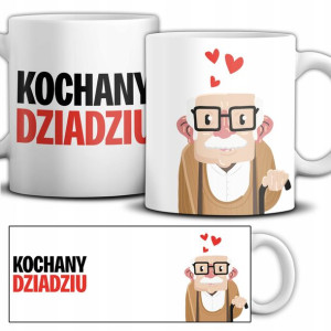 Kubek Prezent Dla Kochanego Dziadziusia Mix Wzorów