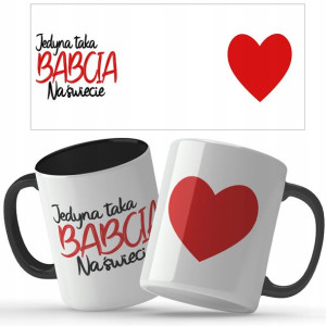 KUBEK Prezent Jedyna taka BABCIA Wiele WZORÓW MIX