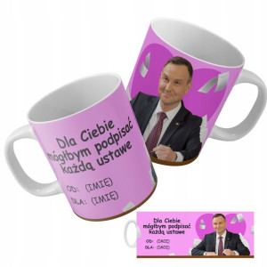 KUBEK Śmieszny Andrzej DUDA TWOJE IMIĘ WŁASNY DRUK