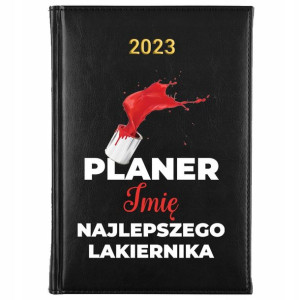 KALENDARZ Dzienny A5 2023 Prezent dla LAKIERNIKA