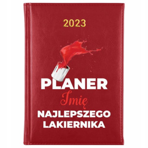 KALENDARZ Dzienny A5 2023 Prezent dla LAKIERNIKA