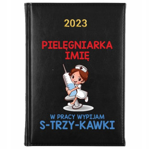 KALENDARZ Dzienny A5 2023 Prezent dla PIELĘGNIARKI