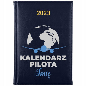 KALENDARZ Terminarz A5 2023 dla PILOTA Własne IMIĘ