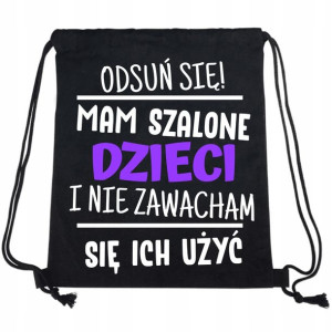 PLECAK Worek Śmieszny Prezent dla MAMY Różne WZORY