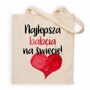 Torba ECO Beżowa NAJLEPSZA BABCIA na ŚWIECIE Wzory