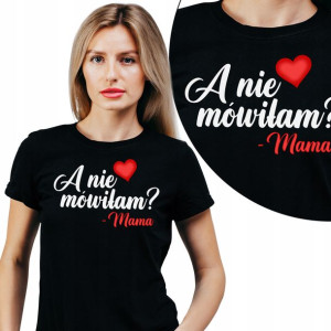 T-SHIRT Damski PREZENT dla MAMY Różne WZORY - XS