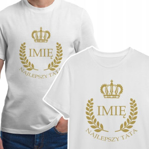 KOSZULKA Prezent dla TATY DZIEŃ TATY IMIĘ - 3XL