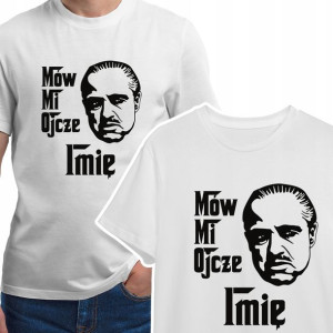 KOSZULKA Prezent dla TATY DZIEŃ TATY IMIĘ - XL