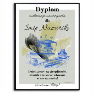 Plakat A3 Dyplom Cudownego Nauczyciela Imię Wzory