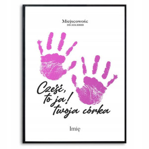 PLAKAT A3 METRYCZKA Cześć To Ja Córka Twój Tekst