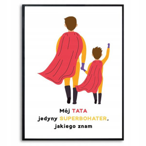 PLAKAT A3 PREZENT dla TATY SUPERBOHATERA Top Wzory