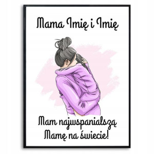 Plakat A3 dla MAMY PREZENT IMIĘ PERSONALIZOWANY Wz