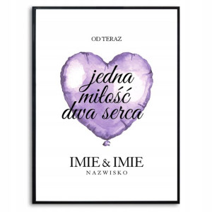 PLAKAT 29,7x42 TERAZ JEDNA MIŁOŚĆ Personalizowane