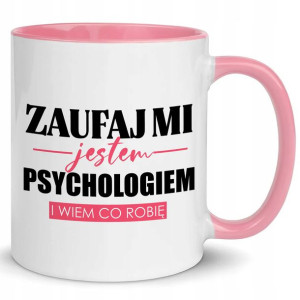 KUBEK Śmieszny Prezent dla PSYCHOLOGA + GRATIS