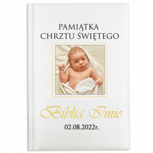 BIBLIA dla DZIECI Prezent na CHRZEST+ ZDJĘCIE IMIĘ