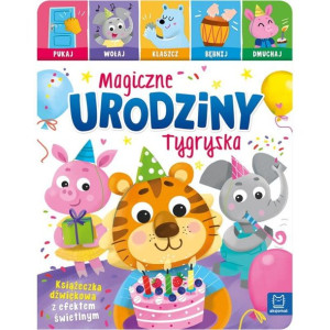 Magiczne urodziny tygryska