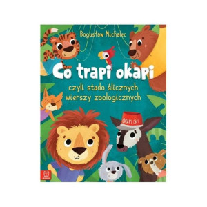 Co trapi okapi wiersze