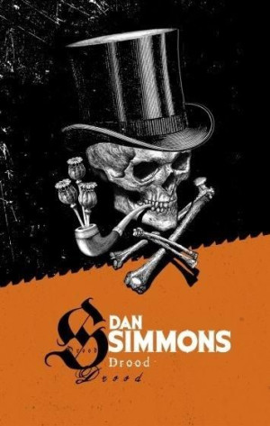 Drood Dan Simmons