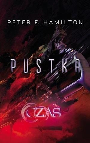 Pustka T.2 Czas Peter F. Hamilton