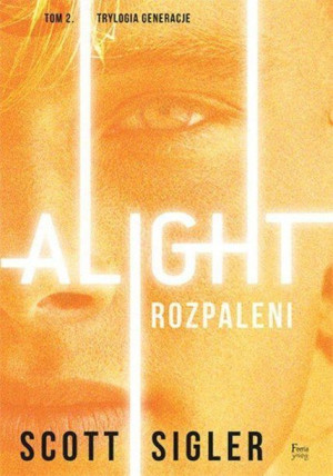 Alight. Rozpaleni Scott Sigler