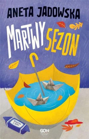Martwy sezon w.2 Aneta Jadowska