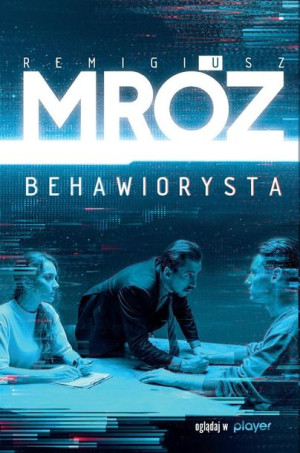 Behawiorysta Remigiusz Mróz