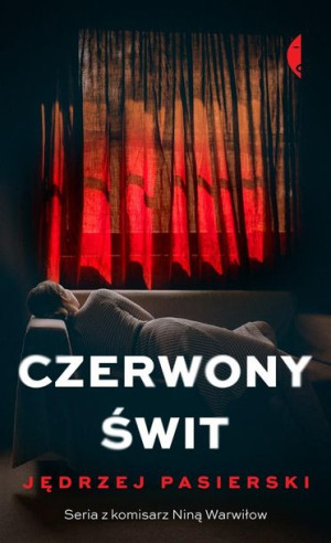 Czerwony świt Jędrzej Pasierski
