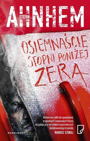 Osiemnaście stopni poniżej zera Stefan Ahnhem