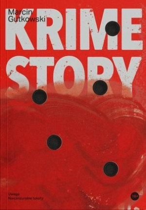 Krime Story - Marcin KALI Gutkowski Marcin KALI Gutkowski