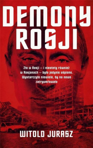 Demony Rosji Witold Jurasz