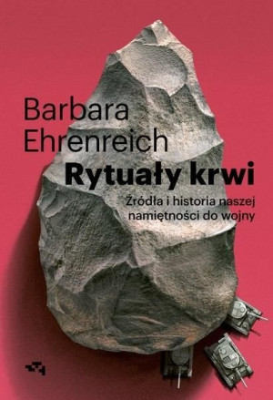 Rytuały krwi Barbara Ehrenreich