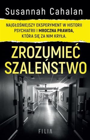 Zrozumieć szaleństwo Susannah Cahalan, Joanna Grabarek