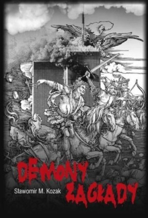 Demony Zagłady + DVD Sławomir M. Kozak