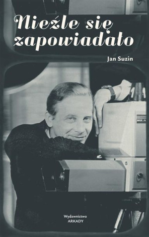 Nieźle się zapowiadało Jan Suzin